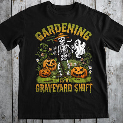 Gardening Is A Grave Yard Shift Classic T-Shirt for Adults