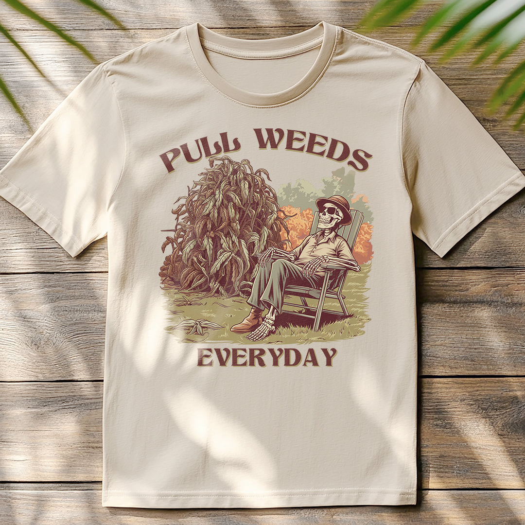 Pull Weeds Everyday Classic Unisex T-Shirt Gildan for Adults