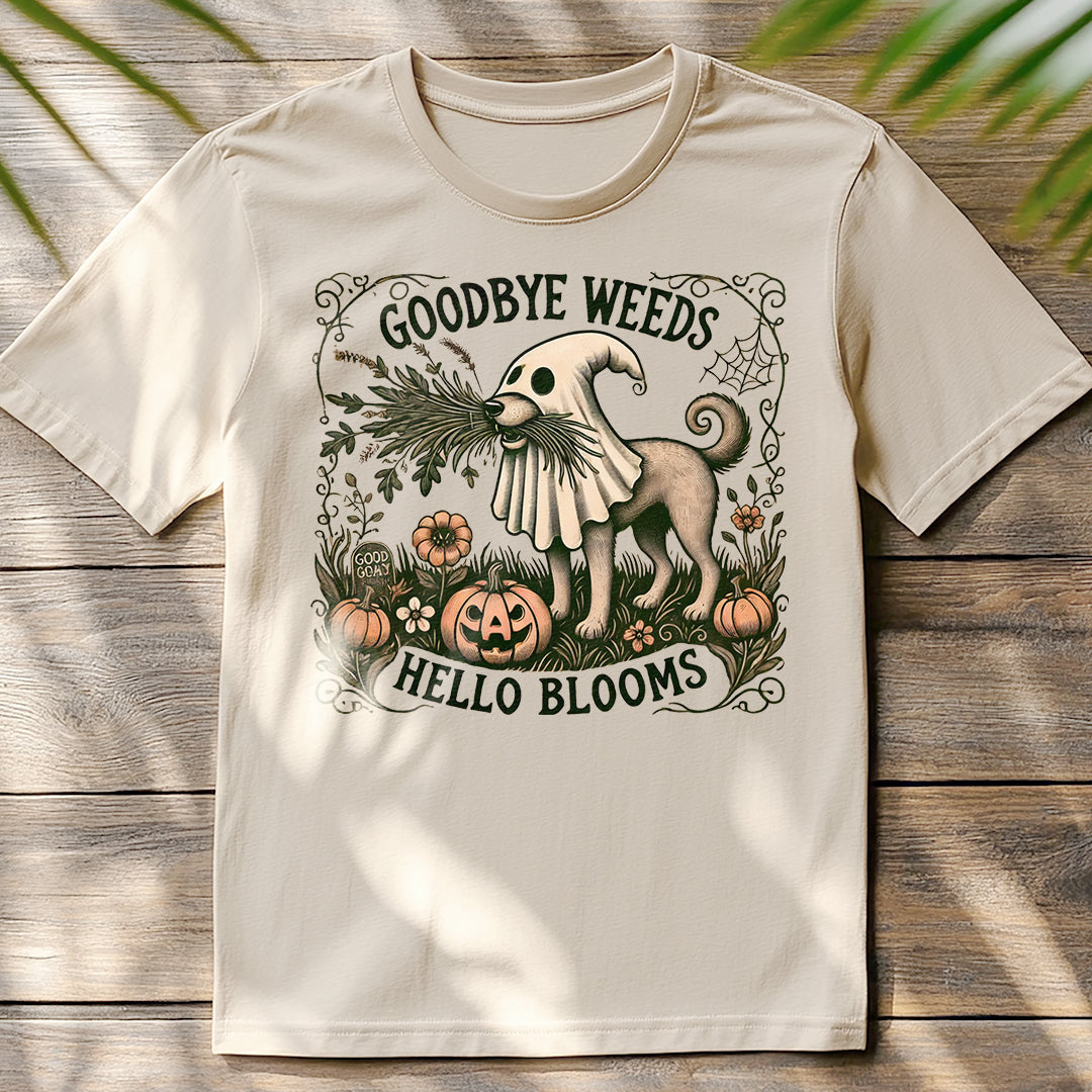 Goodbye Weeds Hello Bloom Classic Unisex T-Shirt for Adults