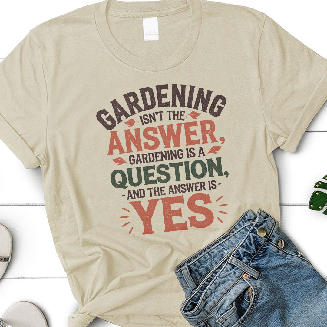 Gardening is not the Answer Classic Unisex T-Shirt Gildan for Adults